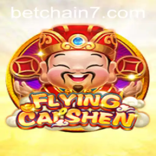 Discover the Thrilling World of FlyingCaiShen on BetChain