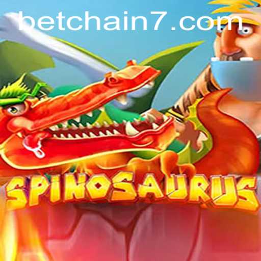 Discover the Thrilling World of Spinosaurus: A Betchain Experience